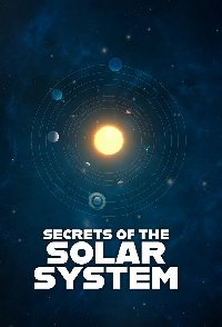 Secrets Of The Solar System